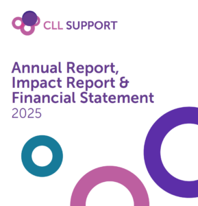 Front cover of CLL Support's Annual Report, Impact Report and Financial Statement